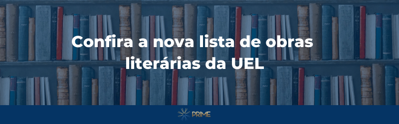Obras Literárias Vestibular UEL 2011 e 2012 - Livros, autores e